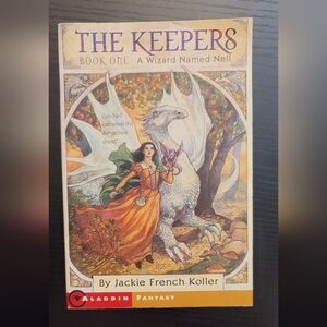 The Keepers  A Wizard Named Nell by Jackie French Koller